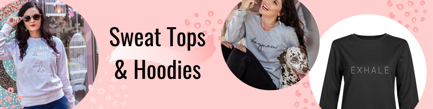 Sweat tops top and hoodies